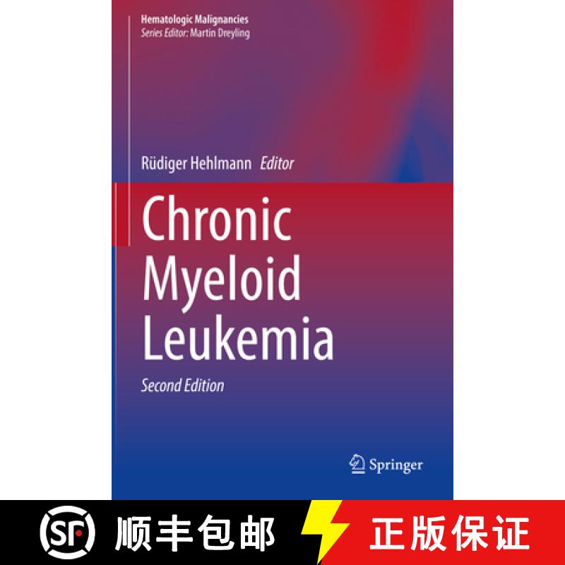 【3-4周达】Chronic Myeloid Leukemia [9783030719128]
