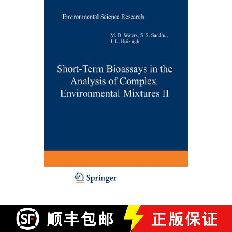 【3-4周达】Short-Term Bioassays in the Analysis of Complex Environmental Mixtures II [9781468441239]