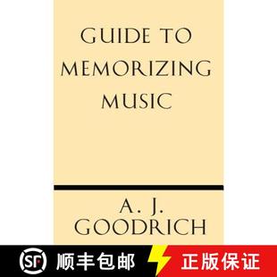 【3-4周达】Guide to Memorizing Music [9781628452525]