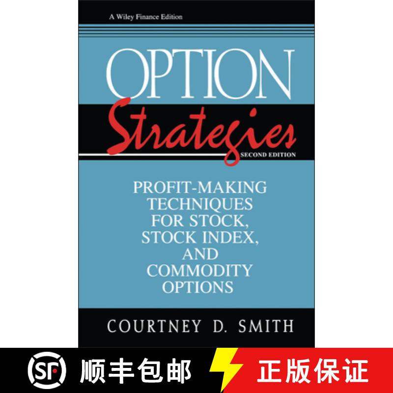 【3-4周达】Option Strategies: Profit-Making Techniques For Stock, Stock Index, And Commodity Options,... [9780471115557]