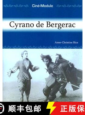 【3-4周达】Cine-Module 3: Cyrano de Bergerac [9781585101108]