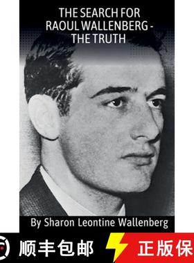 【3-4周达】The Search For Raoul Wallenberg - The Truth [9798988261803]