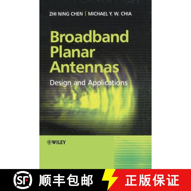 【3-4周达】Broadband Planar Antennas - Design And Applications [Wiley电子电气工程] [9780470871744]