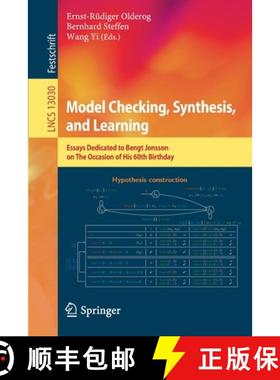 【3-4周达】Model Checking, Synthesis, and Learning : Essays Dedicated to Bengt Jonsson on The Occasio... [9783030913830]
