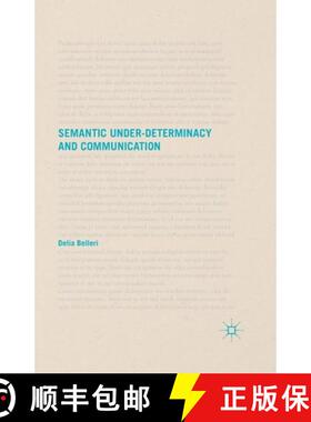 【3-4周达】Semantic Under-Determinacy and Communication [9781349485345]