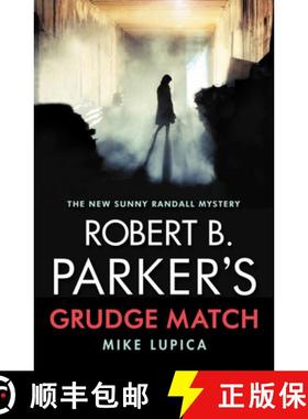 【3-4周达】Robert B. Parker's Grudge Match [9780857304025]