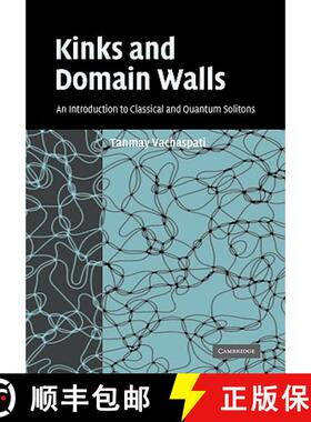 【3-4周达】Kinks and Domain Walls: An Introduction to Classical and Quantum Solitons [9780521141918]