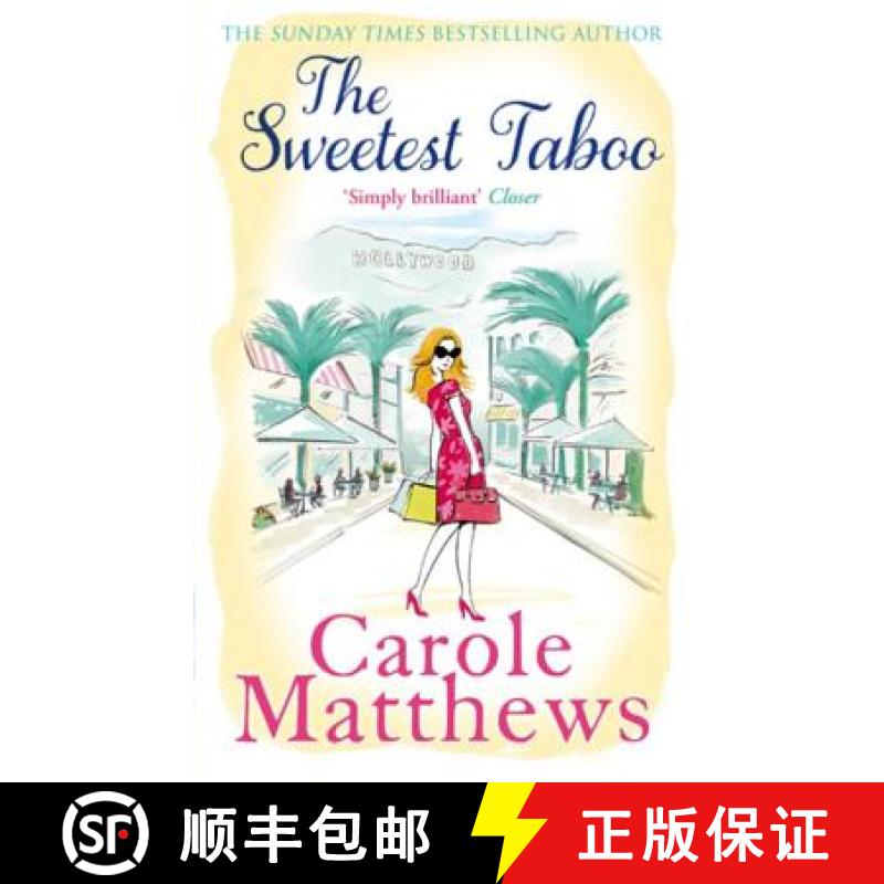 【3-4周达】Sweetest Taboo: The perfect Hollywood rom-com from the Sunday Times bestseller [9780751551457]