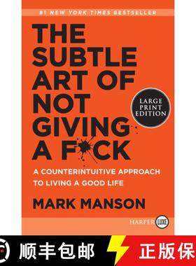 【3-4周达】The Subtle Art of Not Giving a F*ck: A Counterintuitive Approach to Living a Good Life [9780062899149]