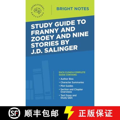 【3-4周达】Study Guide to Franny and Zooey and Nine Stories by J.D. Salinger [9781645422587]