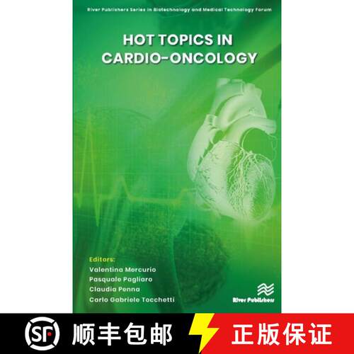 【3-4周达】精装 Hot topics in Cardio-Oncology [9788770226288]