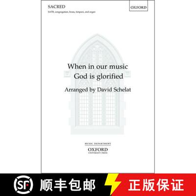 【3-4周达】When in our music God is glorified: Vocal score (Vocal score) [9780193863507]