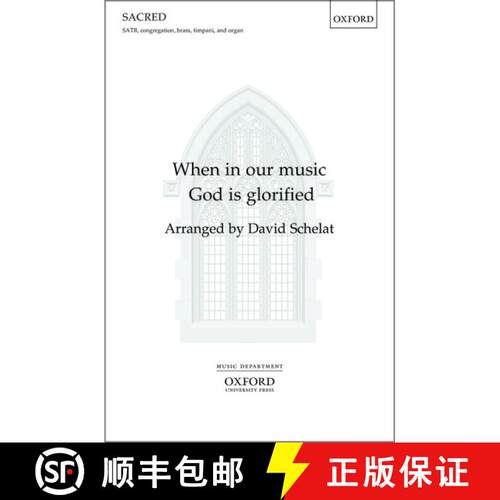 【3-4周达】When in our music God is glorified: Vocal score (Vocal score) [9780193863507]