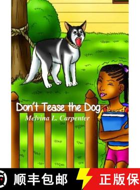 预订 Don't Tease the Dog [9780692537992]