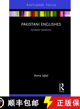 【3-4周达】Pakistani Englishes : Syntactic Variations [9781138578470]