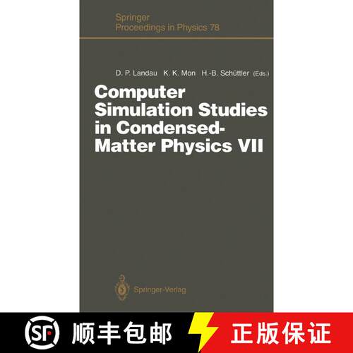 【3-4周达】Computer Simulation Studies in Condensed-Matter Physics VII : Proceedings of the Seventh W... [9783642792953]
