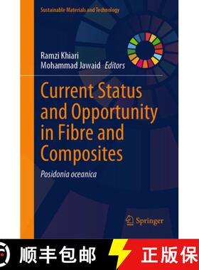 【3-4周达】Current Status and Opportunity in Fibre and Composites : Posidonia oceanica [9789819645459]