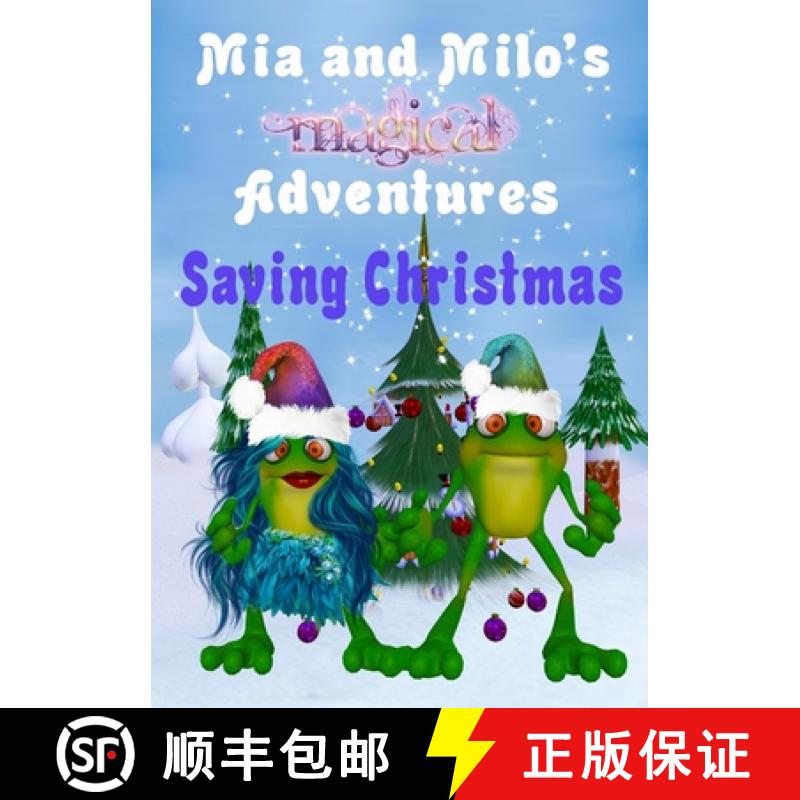 【2-3周达】Mia and Milo's Magical Adventures - Saving Christmas [9780645549362]