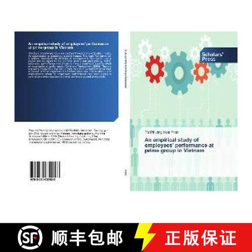 预订 An empirical study of employees' performance at prime group in Vietnam [9783330650923]