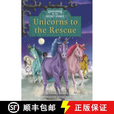 【3-4周达】精装 Unicorns of the Secret Stable: Unicorns to the Rescue (Book 9): Book 9 [9781631635991]