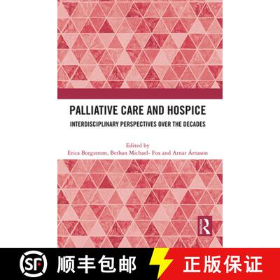 【3-4周达】精装 Palliative Care and Hospice: Interdisciplinary Perspectives over the Decades [9781041197713]