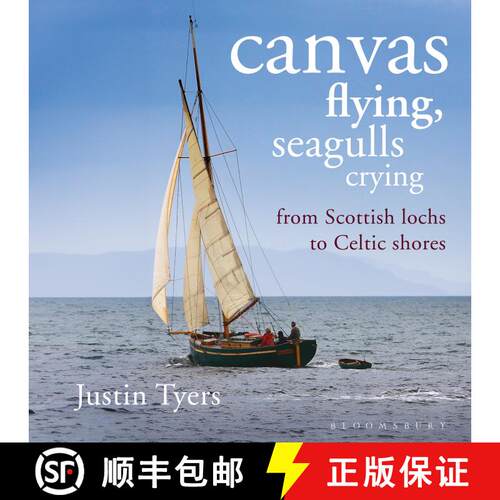 【3-4周达】Canvas Flying, Seagulls Crying: From Scottish Lochs to Celtic Shores [9781472909800]