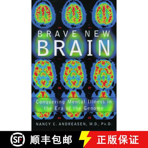 【3-4周达】Brave New Brain: Conquering Mental Illness in the Era of the Genome [9780195167283]