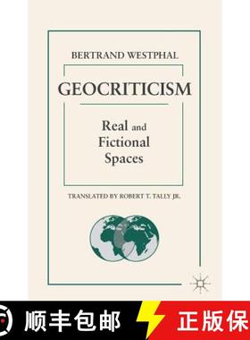 【3-4周达】Geocriticism: Real and Fictional Spaces [9781137479945]