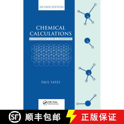 【3-4周达】精装 Chemical Calculations: Mathematics for Chemistry, Second Edition [9781138410282]