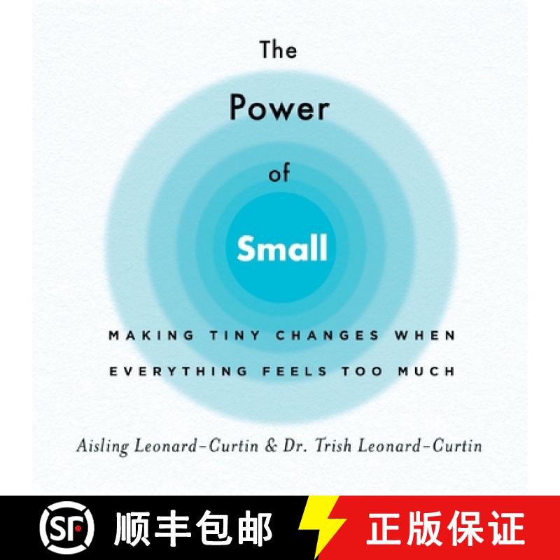 【3-4周达】The Power of Small: Making Tiny Changes When Everything Feels Too Much [9781250248749]