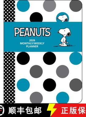 预订 Peanuts(r) 12-Month 2026 Monthly/Weekly Planner Calendar [9781524898410]
