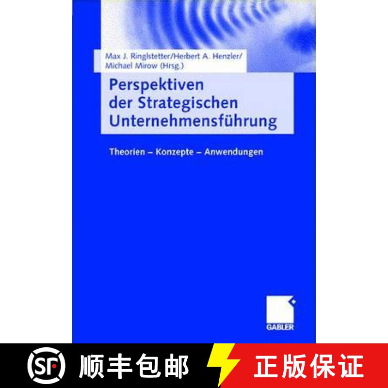 【3-4周达】Perspektiven Der Strategischen Unternehmensführung: Theorien -- Konzepte -- Anwendungen [9783409123372]