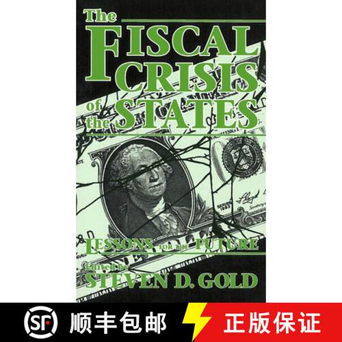 【3-4周达】The Fiscal Crisis of the States : Lessons for the Future [9780878405756]
