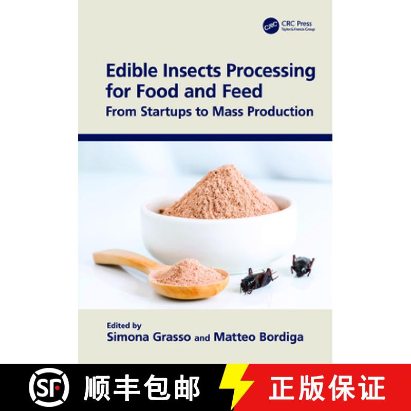 【3-4周达】Edible Insects Processing for Food and Feed: From Startups to Mass Production [9780367746940]