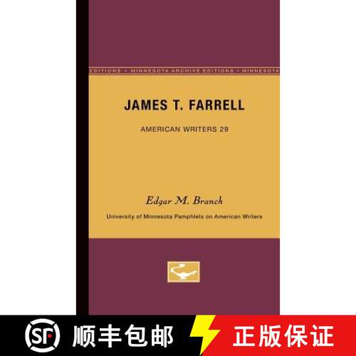 【3-4周达】James T. Farrell - American Writers 29: University of Minnesota Pamphlets on American Writers [9780816603039]