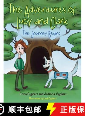 【3-4周达】The Adventures of Lucy and Clark: The Journey Begins [9781662931666]