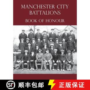 Brigades 3周达 Battalions City the Infantry Book 91st Manchester 90th 9781783312290 Honour