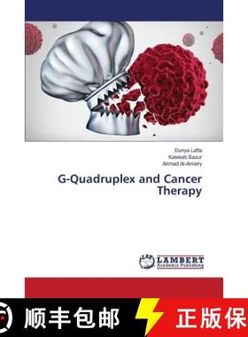预订 G-Quadruplex and Cancer Therapy [9783659820557]