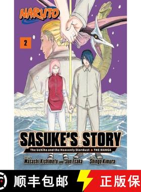 【3-4周达】Naruto: Sasuke's Story--The Uchiha and the Heavenly Stardust: The Manga, Vol. 2 [9781974748860]