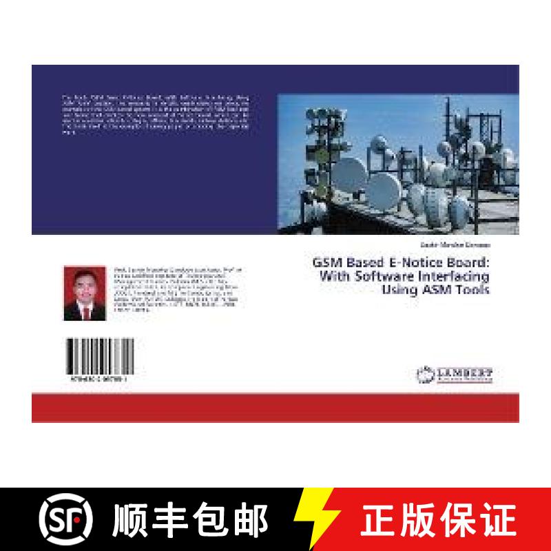预订 GSM Based E-Notice Board: With Software Interfacing Using ASM Tools [9786202057851]