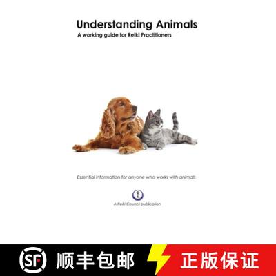 【3-4周达】Understanding Animals: A Working Guide for Reiki Practitioners [9781716548437]