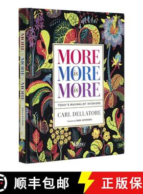 More is More is More: Today's Maximalist Interiors [9780847872374]