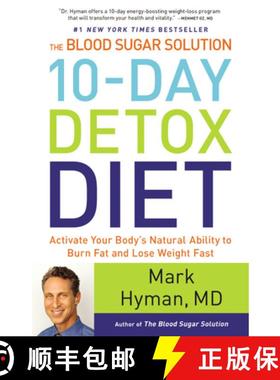 【3-4周达】The Blood Sugar Solution 10-Day Detox Diet: Activate Your Body's Natural Ability to Burn F... [9780316230025]