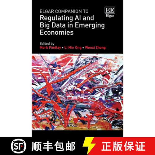 【3-4周达】精装 Elgar Companion to Regulating AI and Big Data in Emerging Economies [9781785362392]
