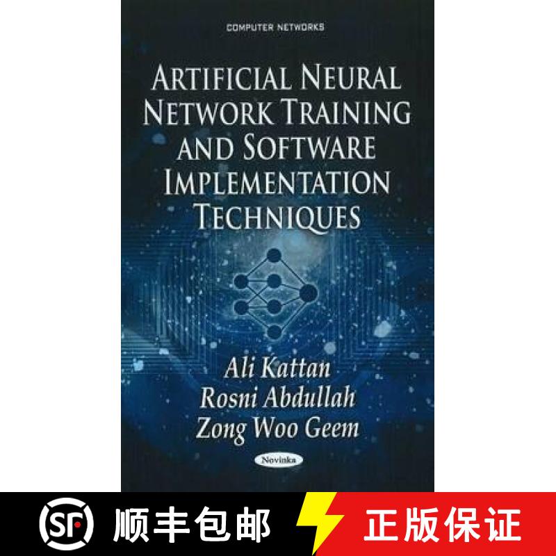 【3-4周达】Artificial Neural Network Training and Software Implementation Techniques [9781611229905]