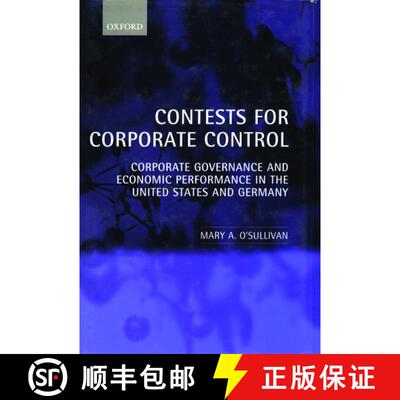【3-4周达】精装 Contests for Corporate Control: Corporate Governance and Economic Performance in the ... [9780198293460]