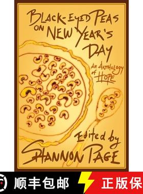【3-4周达】Black-Eyed Peas on New Year's Day: An Anthology of Hope [9781636320069]