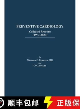 【3-4周达】Preventive Cardiology: Collected Reprints (1973-2020): Collected Reprints (1973 to 2020): ... [9798888621523]