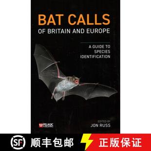 Calls and Bat Species 9781784272258 4周达 Europe Britain Identification Guide