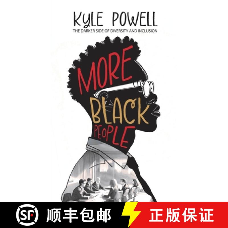 【3-4周达】More Black People: The darker side to diversity and inclusion [9781915073334]